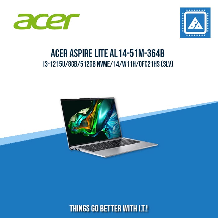 ACER ASPIRE LITE AL14-51M-364B I3-1215U/8GB/512GB NVME | BEST FOR STUDENTS LAPTOP ACER ASPIRE LITE AL14-51M-364B I3-1215U/8GB/512GB NVME | BEST FOR STUDENTS LAPTOP